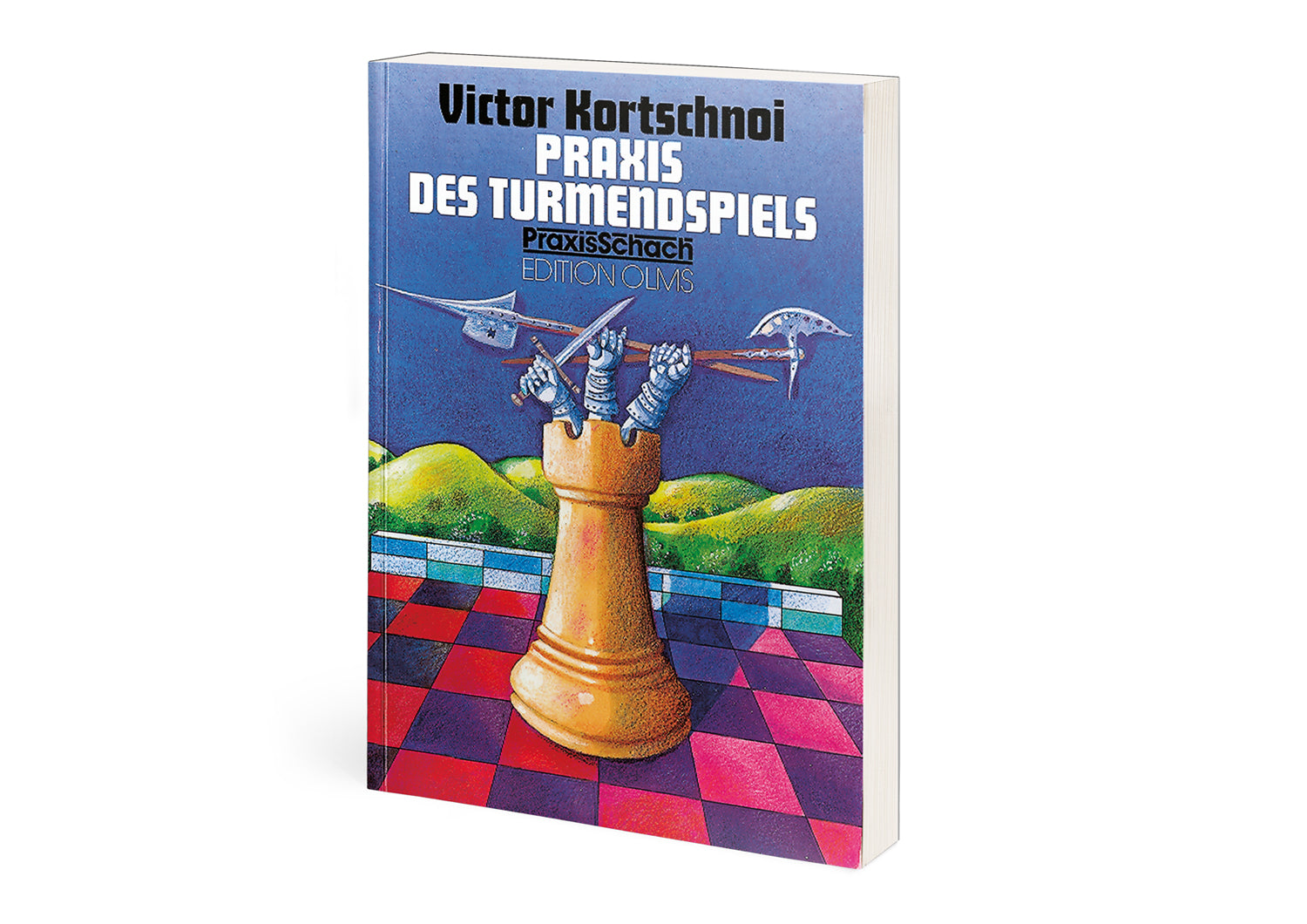 Kortschnoi: Praxis des Turmendspiels