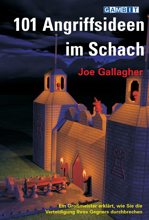 Gallagher: 101 Angriffsideen im Schach