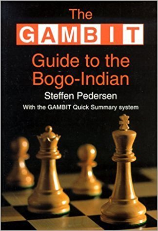 Steffen Pedersen: The Gambit Guide to the Bogo-Indian (Antiquariat)