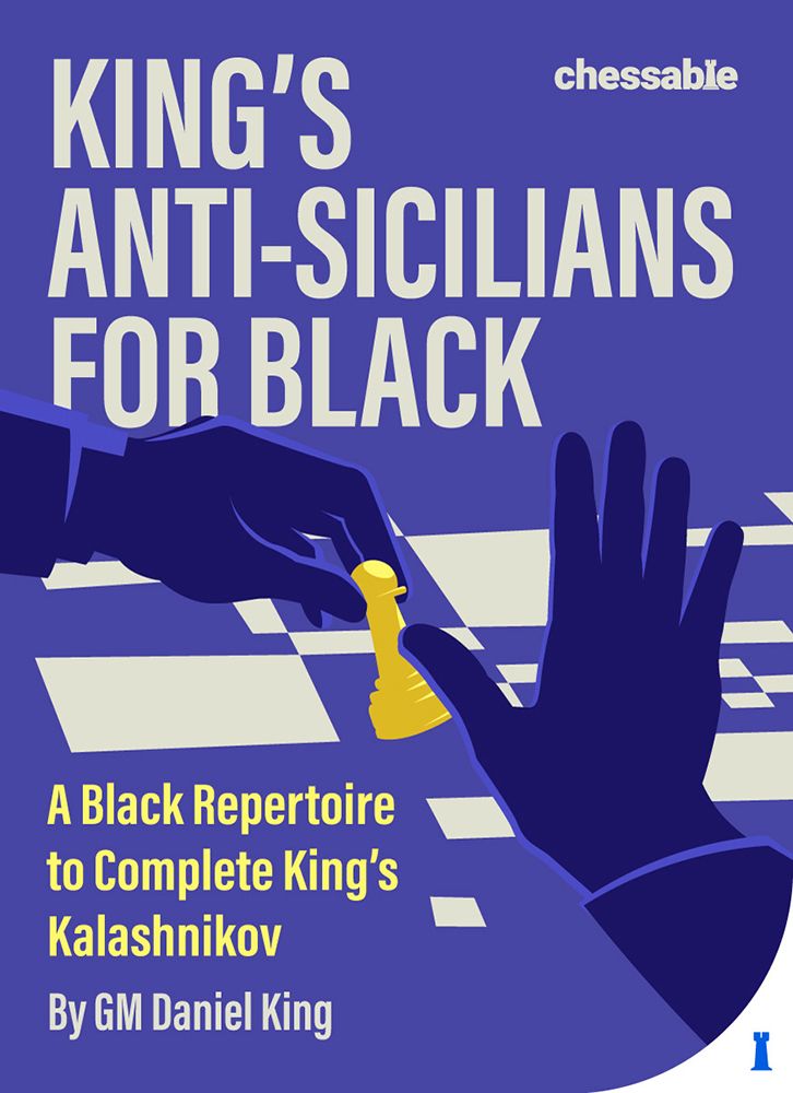 King's Anti-Sicilians for Black book cover by Daniel King, Chessable 2024