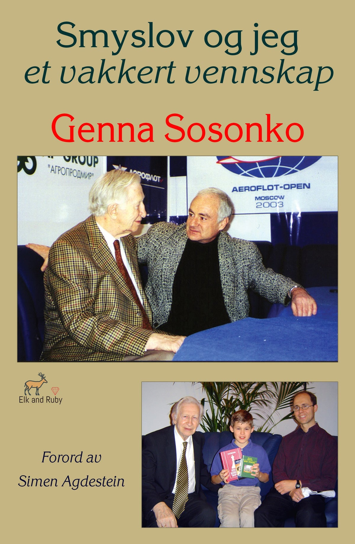Sosonko: Smyslov og jeg – et vakkert vennskap