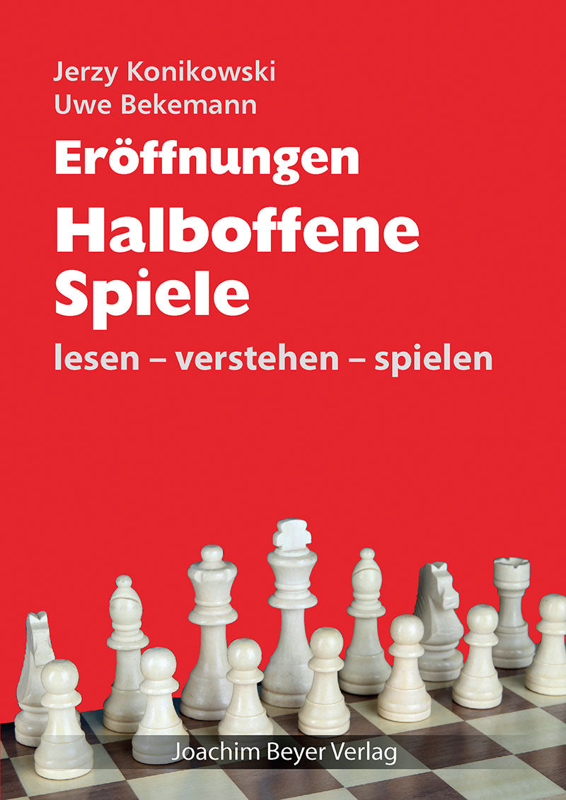 Konikowski/Bekemann: Eröffnungen - Halboffene Spiele - lesen - verstehen - spielen