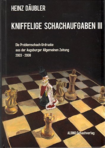 Däubler: Tricky Chess Problems III