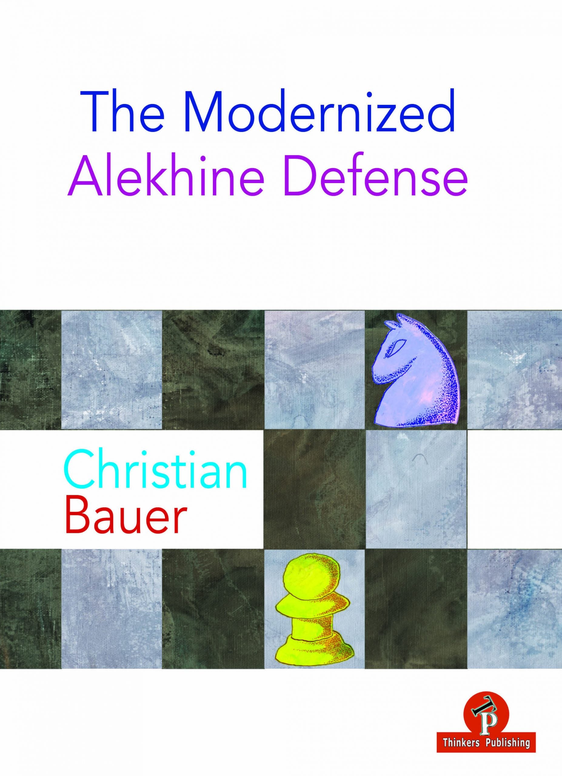 Bauer: The Modernized Alekhine Defense