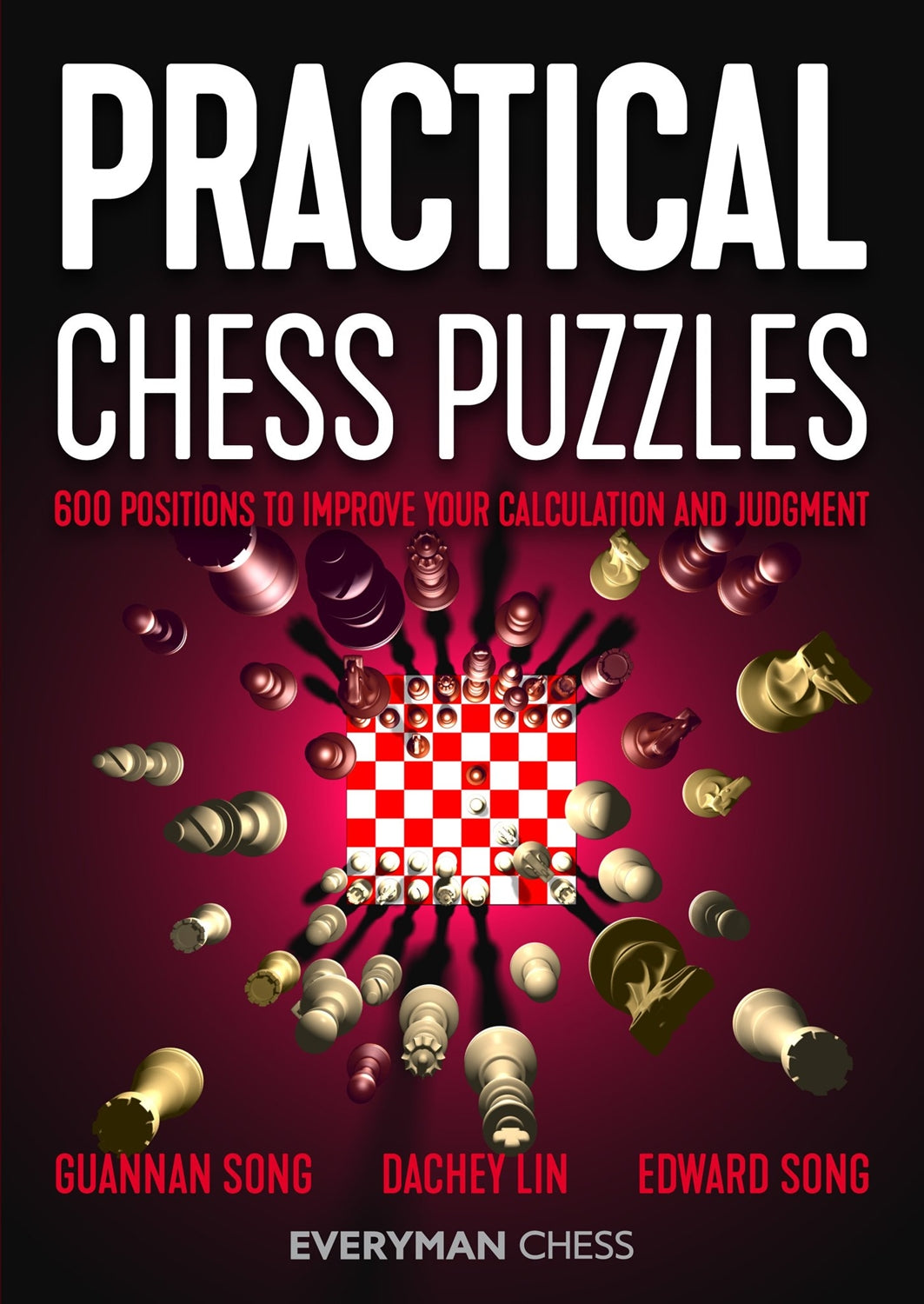 Practical Chess Puzzles by Guannan Song, Dachey Lin, Edward Song – 600 positions cover