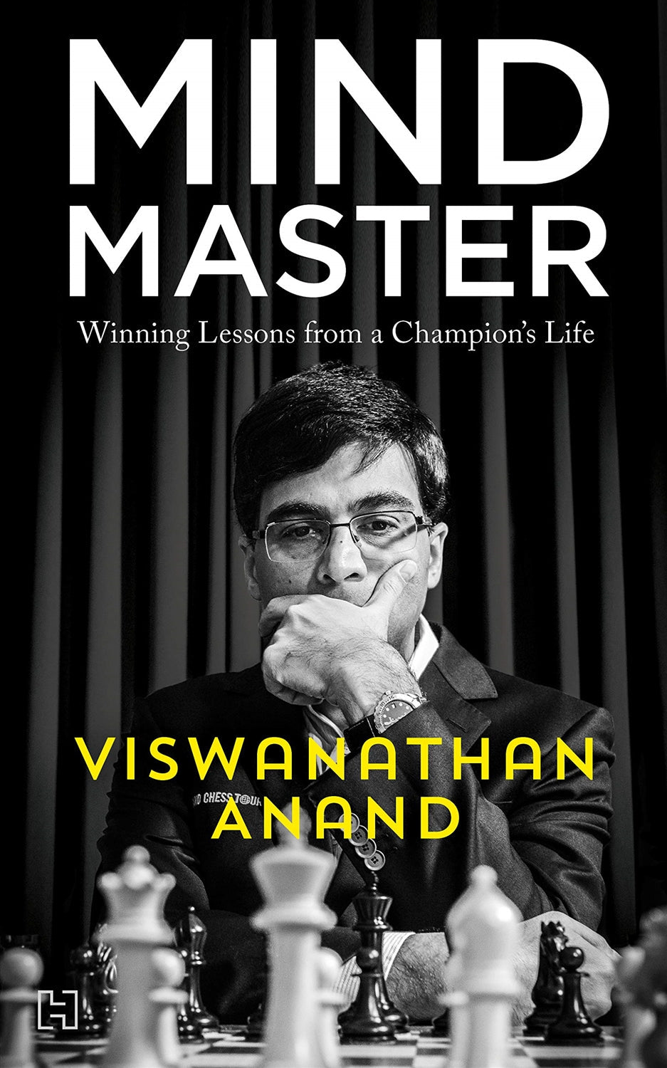 Mind Master by Viswanathan Anand—autobiography and life lessons from a five-time World Chess Champion