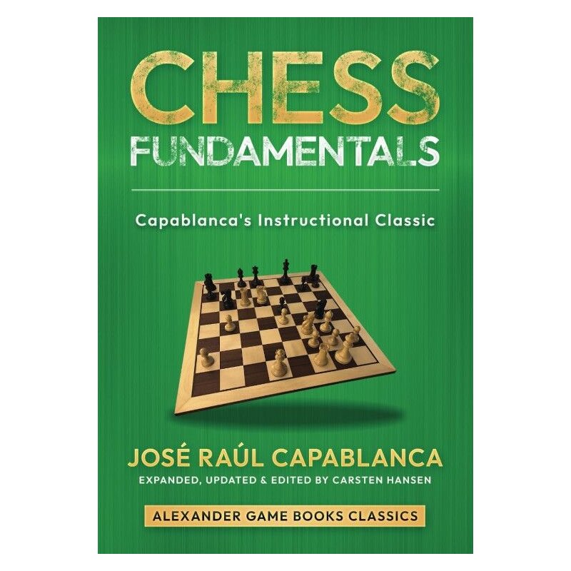 Dies ist Bild des Schachbuches Chess Fundamentals (AGBC 19) Capablanca Instructional Classic