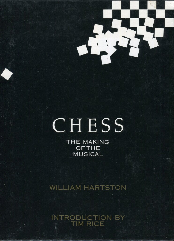Hartston: Chess The Making of the Musical
