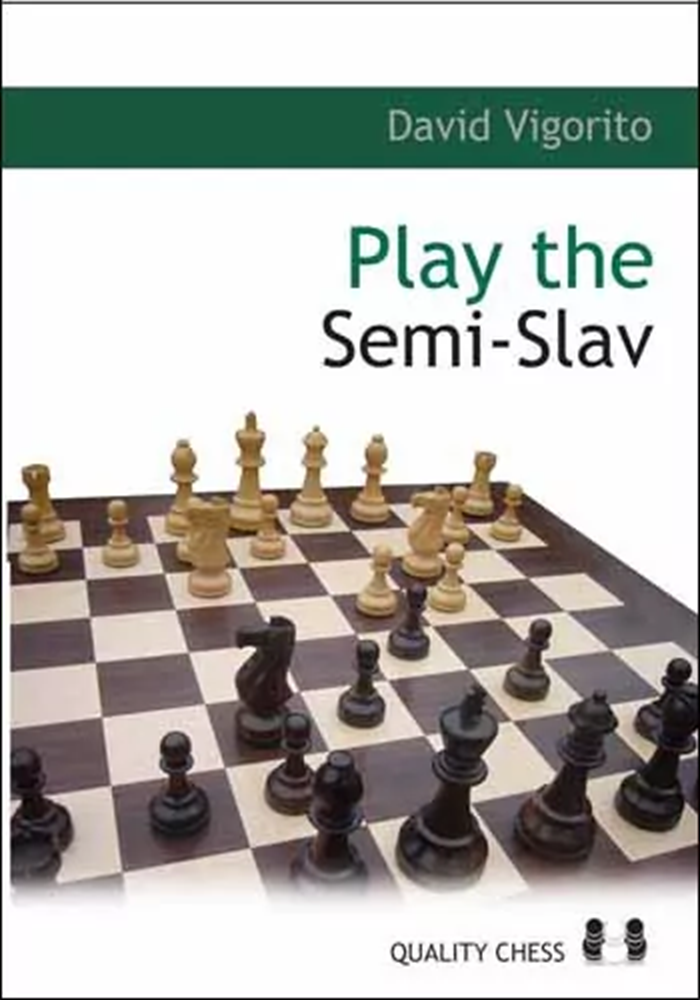 Play the Semi-Slav by David Vigorito – Complete Black Repertoire