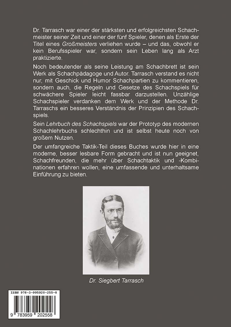 Brunthaler: Schachtaktik mit Dr. Tarrasch - Der Taktik-Kurs aus dem "Lehrbuch der Schachspiels" von Dr. Siegbert Tarrasch in moderner Form