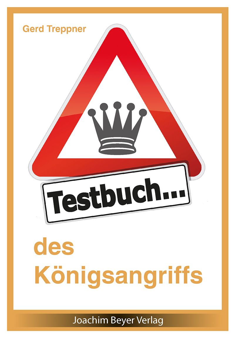 Treppner: Testbuch des Königsangriffs