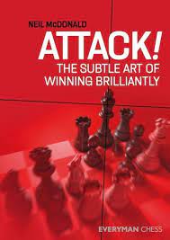 McDonald: Attack! The subtle art of winning brilliantly