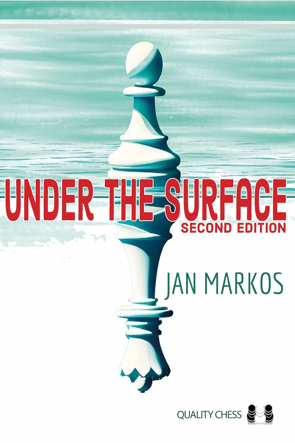 Schachbuch Under the Surface von Jan Markos – Strategisches Schachverständnis für Fortgeschrittene