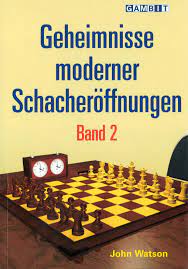 Watson: Secrets of Modern Chess Openings Vol.2