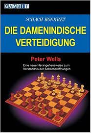 Wells: Die Damenindische Verteidigung