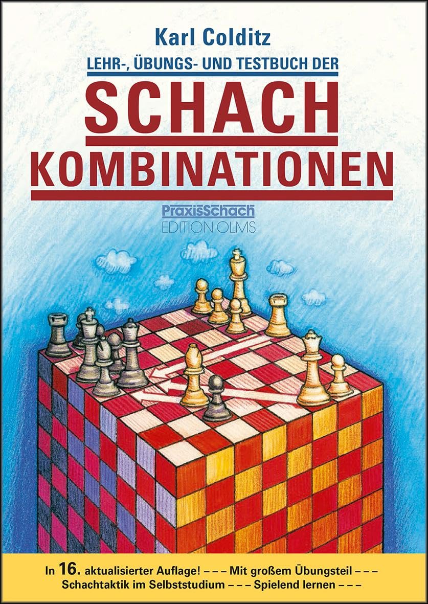 Karl Colditz, Lehr-, Übungs- und Testbuch der Schachkombinationen