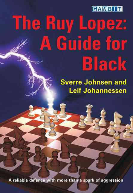 Sverre Johnsen, Leif Johannessen The Ruy Lopez: A Guide for Black (Antiquariat)