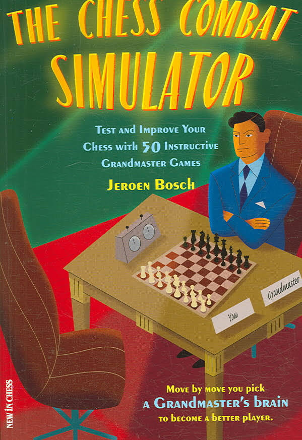 Jeroen Bosch: The Chess Combat Simulator (Antiquariat)