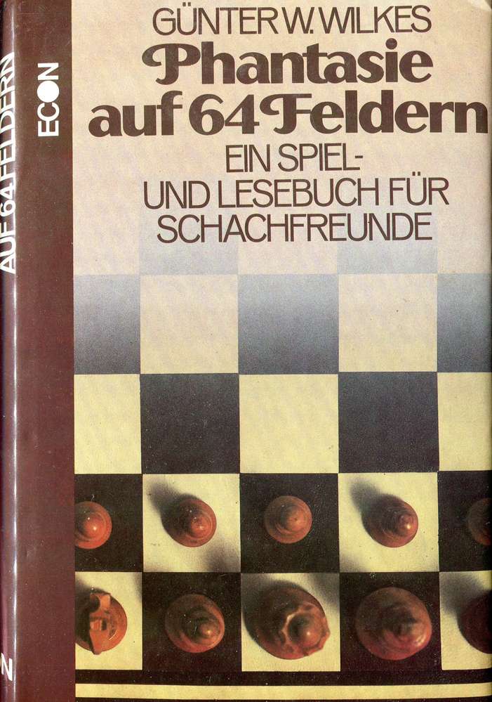 Wilkes Phantasie auf 64 Feldern (Antiquariat)