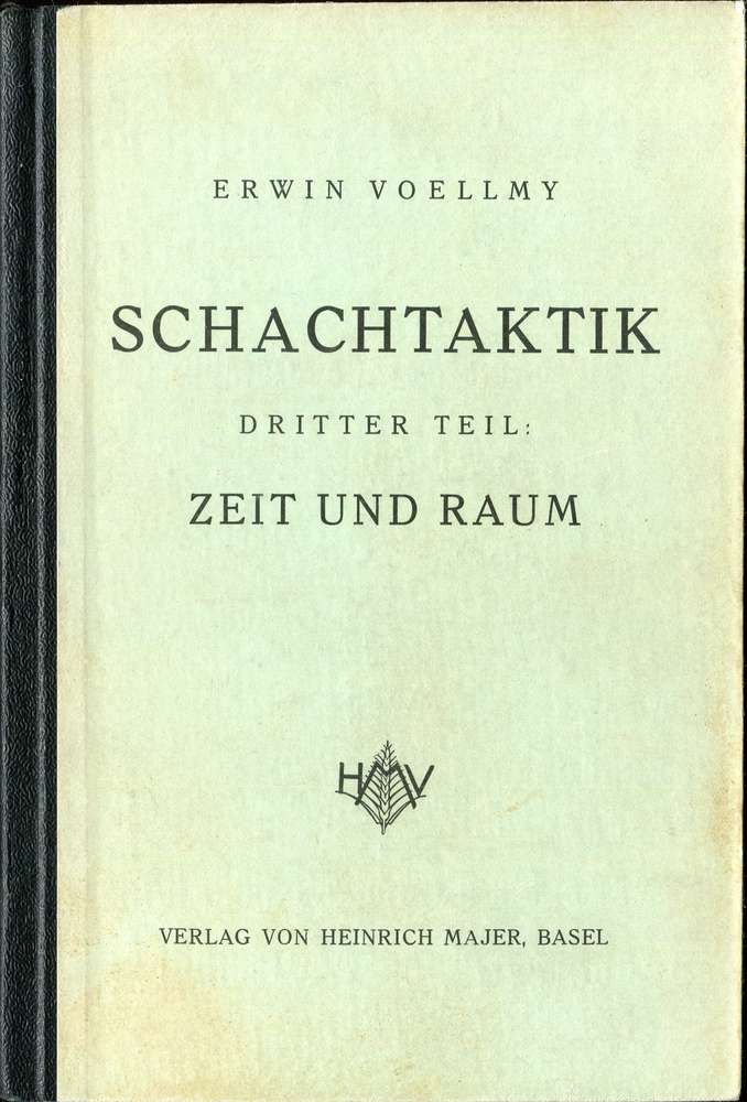 Voellmy Schachtaktik Teil 3 (Antiquariat)
