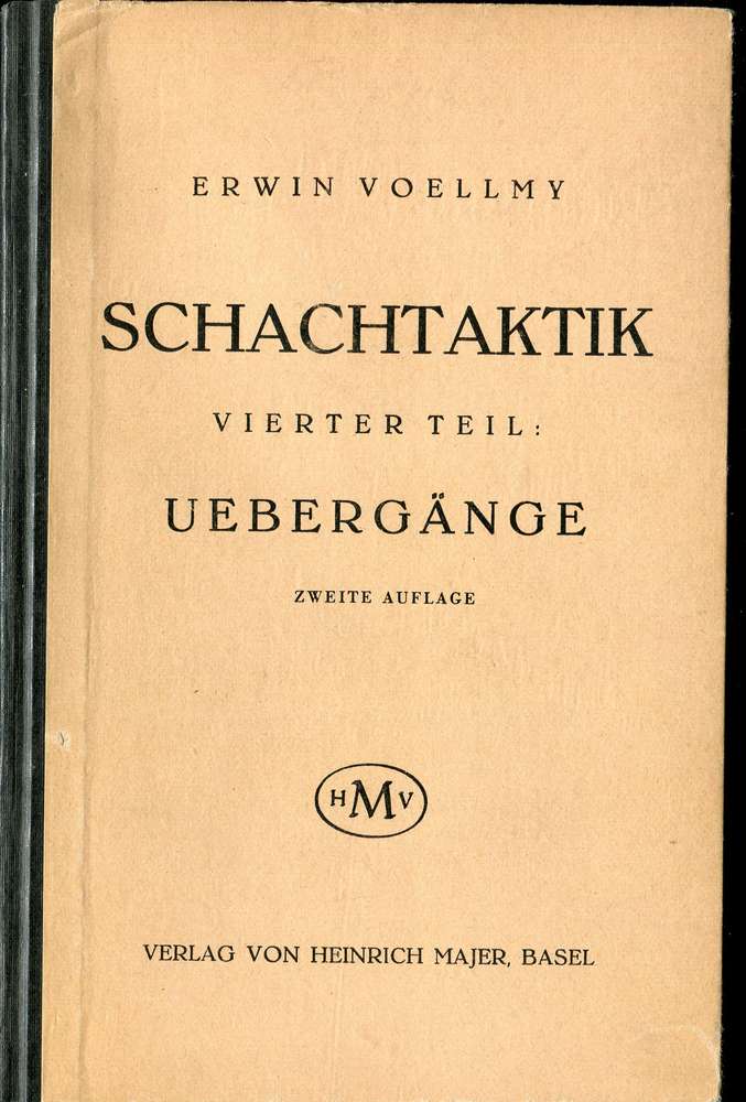 Voellmy Schachtaktik Übergänge Teil 4 (Antiquariat)