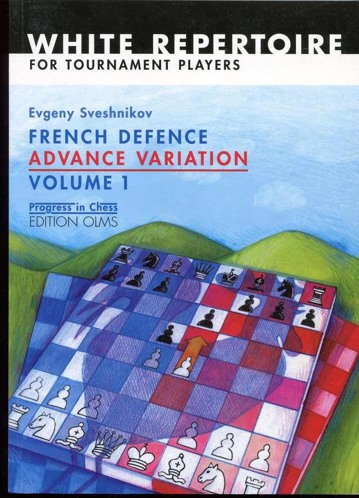 Sveshnikov French Defence Advance Variation Volume 1 (Antiquariat)