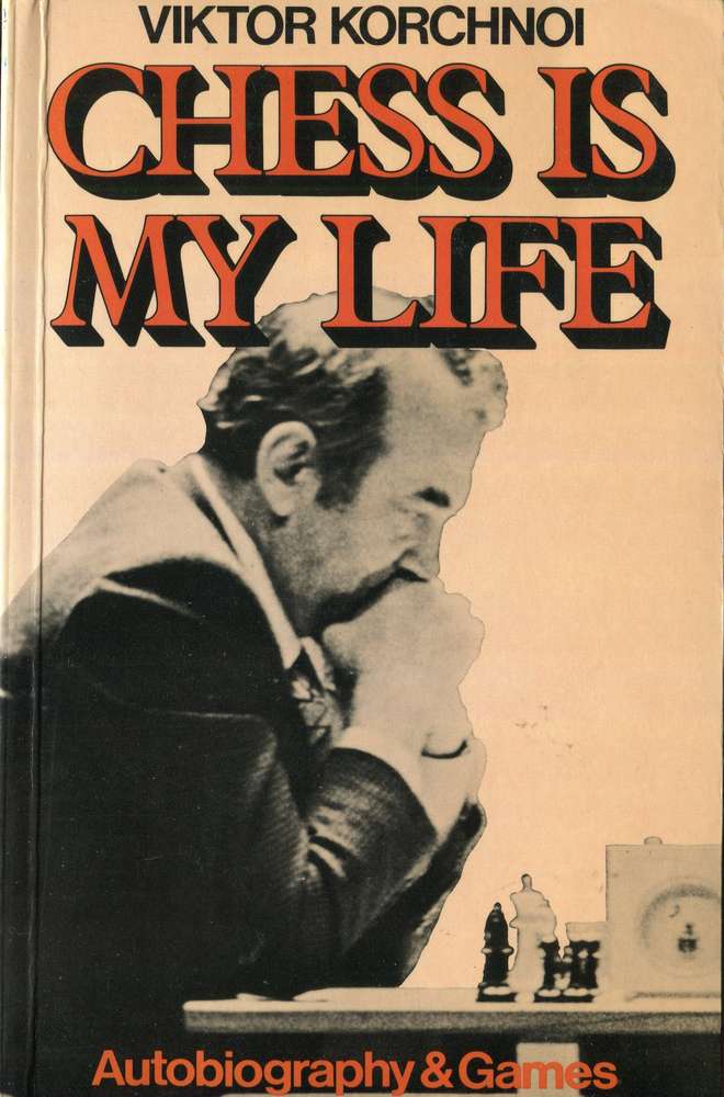 Kortschnoi Chess is my Life (Antiquariat)