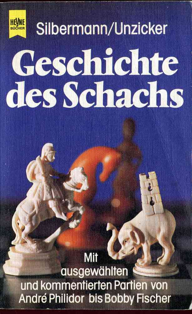 Silbermann-Unzicker-Geschichte des Schachs (Antiquariat)