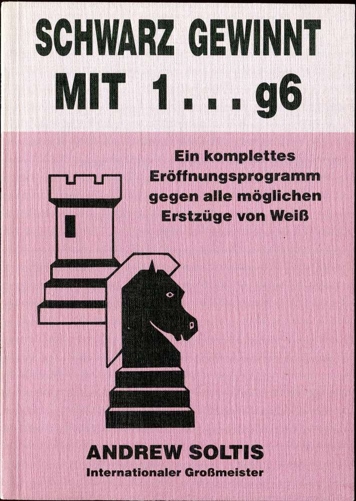 Soltis Schwarz gewinnt mit 1.g6 (Antiquariat)