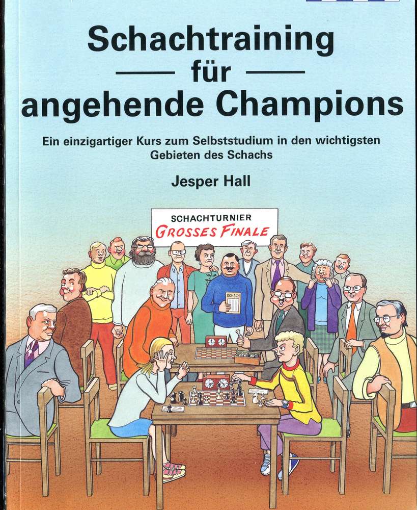Hall Schachtraining für angehende Champions (Antiquariat)