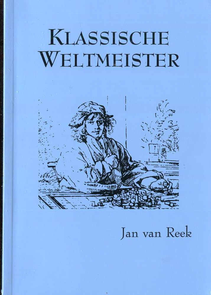 van Reek Klassische Weltmeister (Antiquariat)