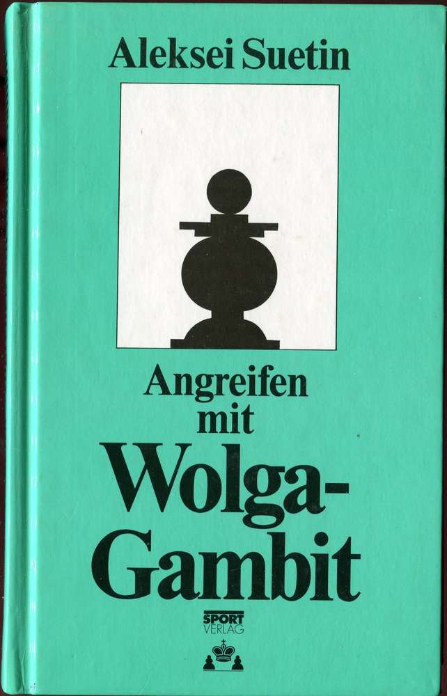 Suetin: Angreifen mit Wolga-Gambit (Antiquariat)