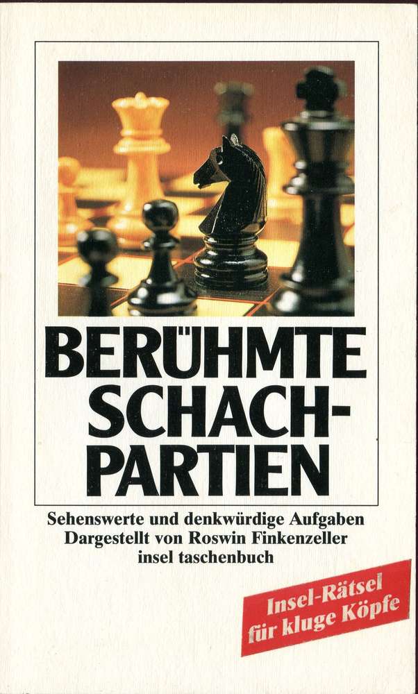 Roswin Finkenzeller Berühmte Schachpartien (Antiquariat)