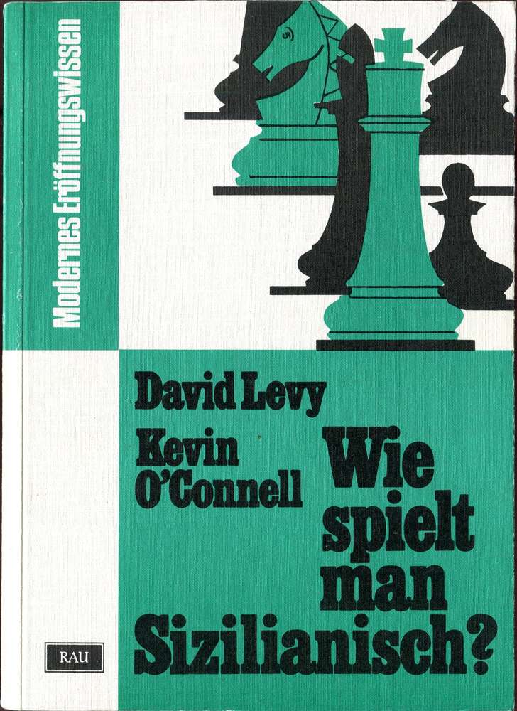 Levy / O Connell : Wie spielt man Sizilianisch (Antiquariat)