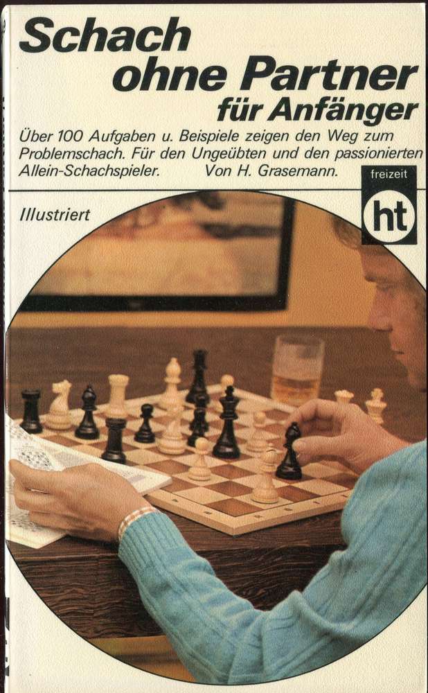 Graseman Schach ohne Partner für Anfänger (Antiquariat)