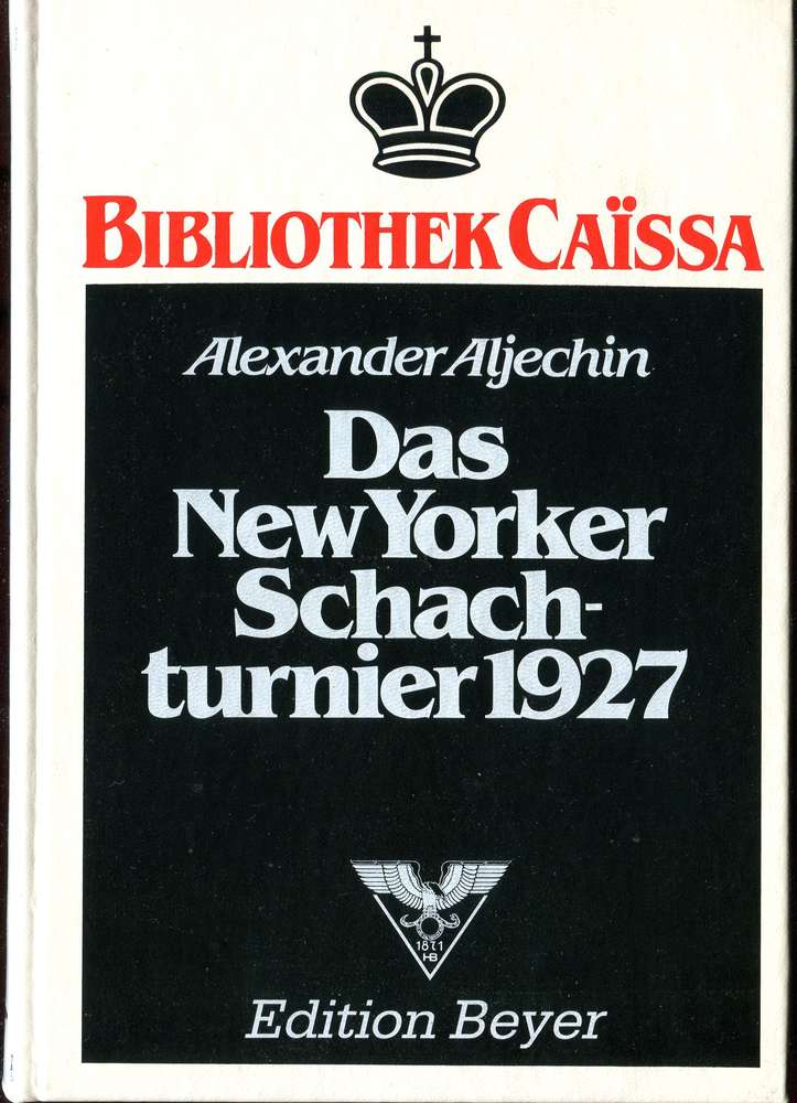 Aljechin Das New Yorker Schachturnier 1927 (Antiquariat)