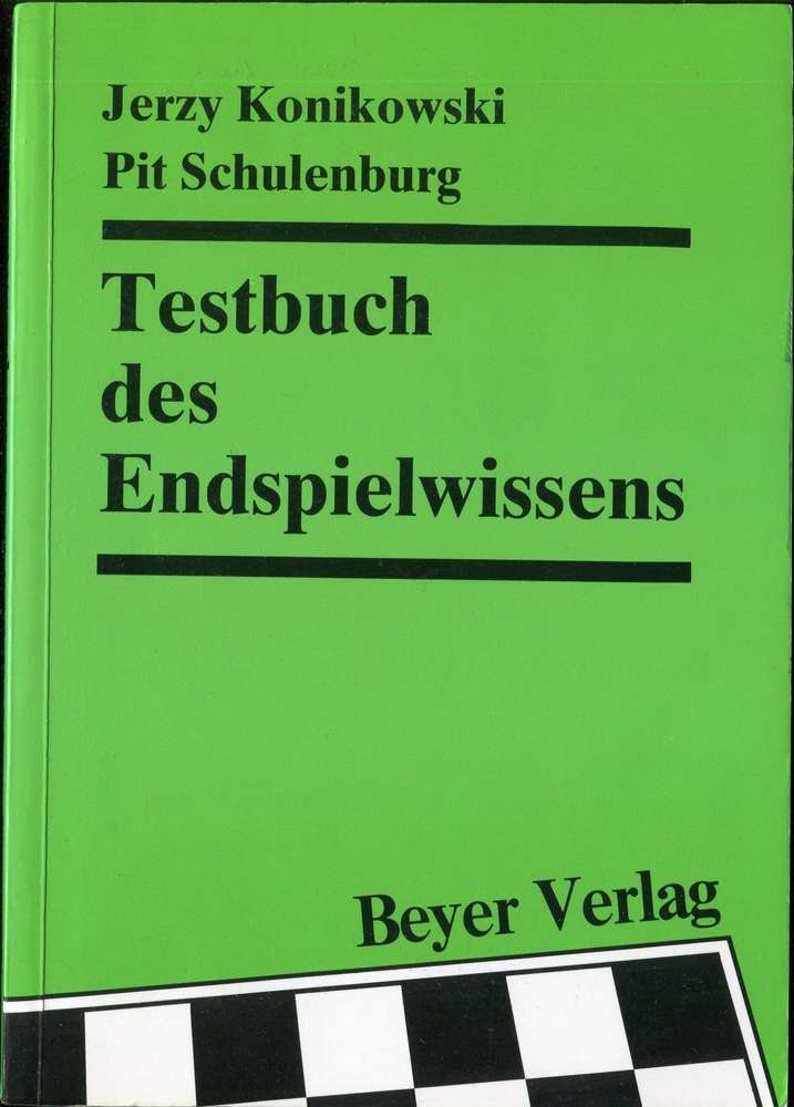 Konikowski / Schulenburg Testbuch des Endspielwissens (Antiquariat)