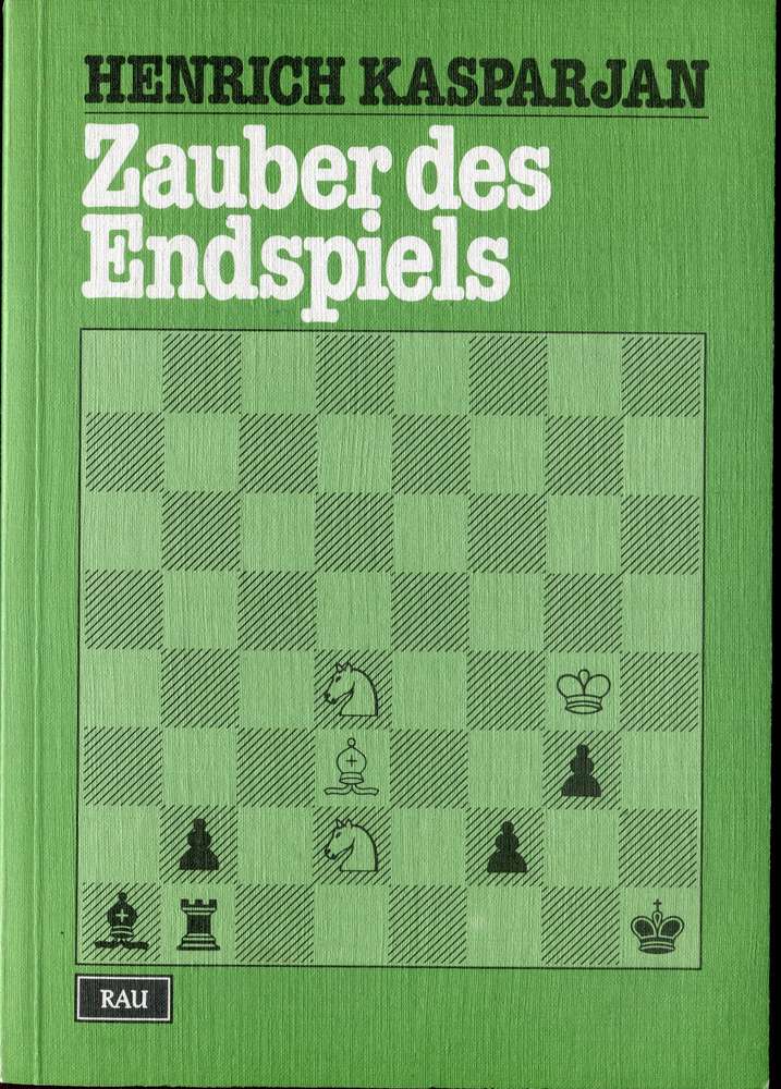 Kasparjan :Zauber des Endspiels (Antiquariat)