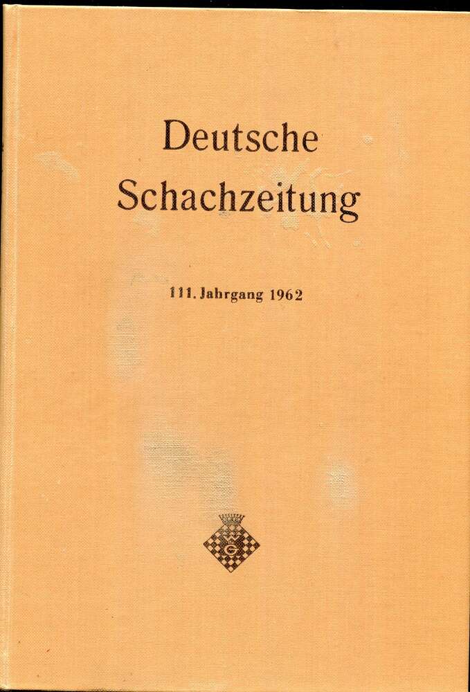 Deutsche Schachzeitung Jahrgang 1962 (Antiquariat)