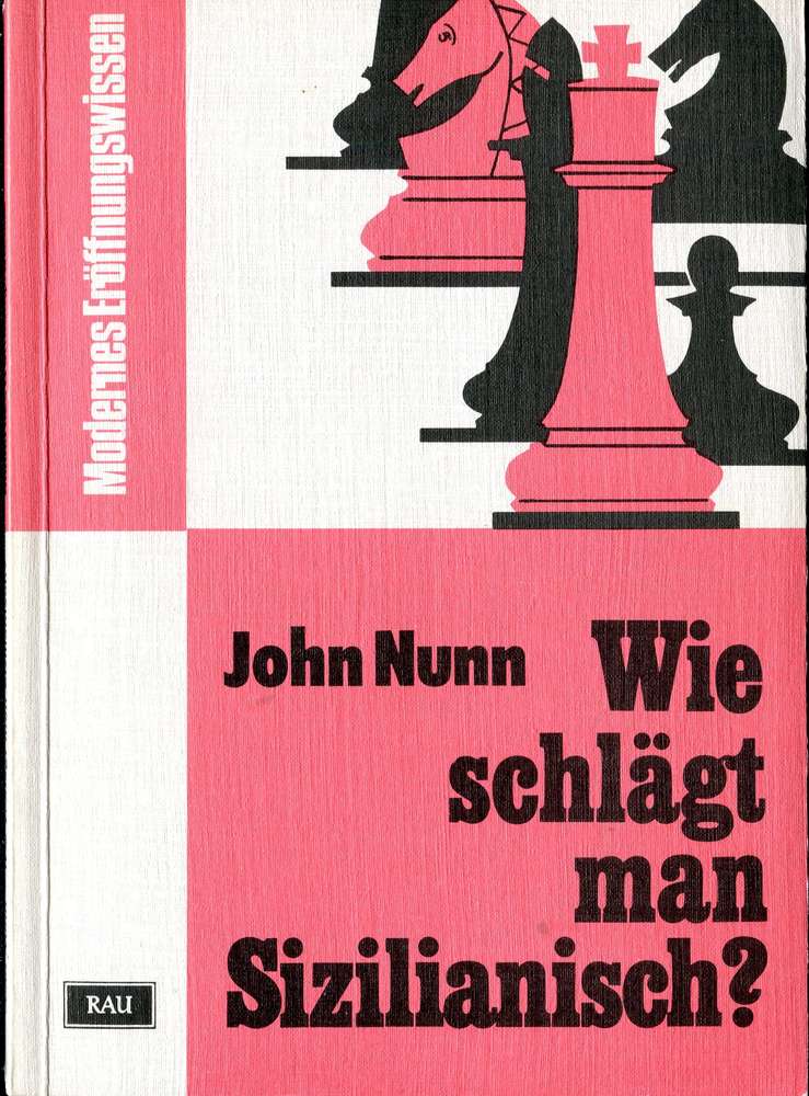 Nunn : Wie schlägt man Sizilianisch (Antiquariat)