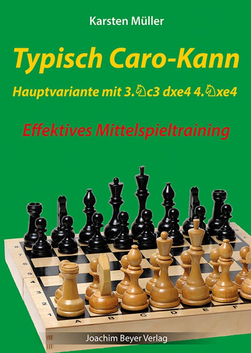 Müller: Typisch Caro-Kann - Hauptvariante mit 3.Sc3