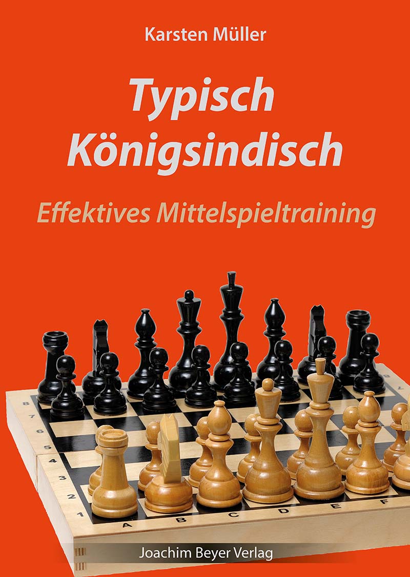 Dies ist ein Bild des Schachbuches Typisch Königsindisch vom Karsten Müller