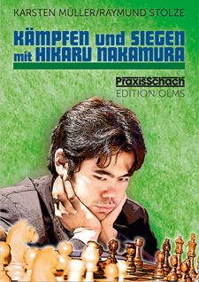 Müller/Stolze: Kämpfen und Siegen mit Hikaru Nakamura