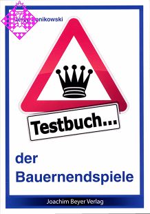 Testbuch der Bauernendspiele von Jerzy Konikowski, Beyer Verlag