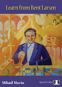 Marin: Learn from Bent Larsen (hardcover)