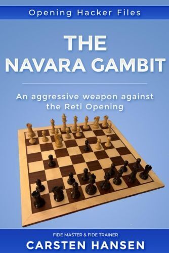 Hansen: The Navara Gambit - An Aggressive Weapon