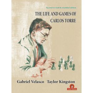 Gabriel Velasco Taylor Kingston THE LIFE AND GAMES OF CARLOS TORRE, kartoniert