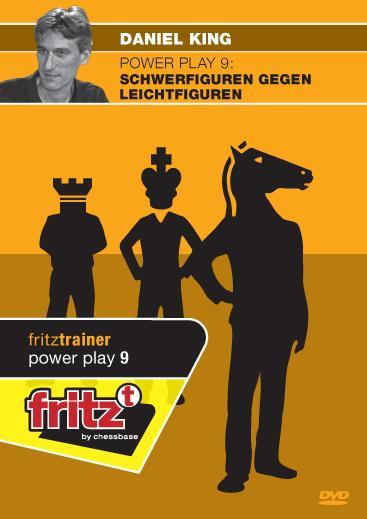 Power Play 9 - Schwerfiguren gegen Leichtfiguren