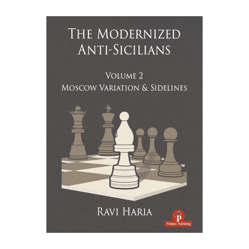 The Modernized Anti-Sicilians - Vol. 2