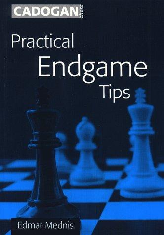 Practical Endgame Tips by Edmar Mednis, Everyman Chess 1998